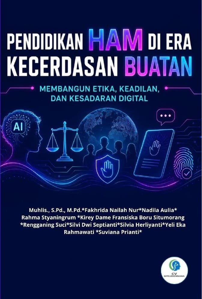 Sampul Pendidikan HAM di Era Kecerdasan Buatan Membangun Etika, Keadilan, dan Kesadaran Digital